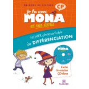 JE LIS AVEC MONA ET SES AMIS CP FICHIER DE DIFFERENCIATION ED.2014