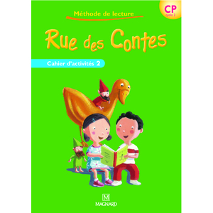 RUE DES CONTES CP CAHIER ELEVE 2 ED.2006