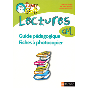 SUPER GAFI CE1 GUIDE PEDAGOGIQUE ED.2004