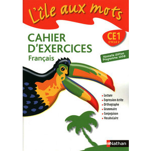 L'ILE AUX MOTS CE1 CAHIER D'EXERCICES ED.2008