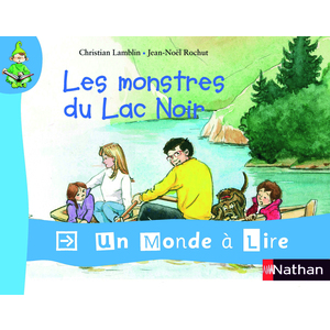 UMAL CP SERIE ROUGE ALBUM 4 LES MONSTRES DU LAC NOIR ED.2012