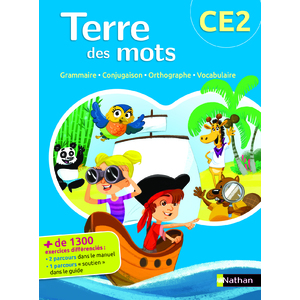 TERRE DES MOTS CE2 MANUEL ELEVE ED.2014