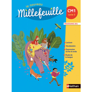 LE NOUVEAU MILLE FEUILLE CM1 MANUEL ELEVE - ED.2016